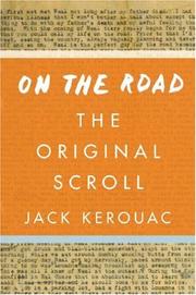 Jack Kerouac, Howard Cunnell: On the Road (Hardcover, 2007, Viking Adult)