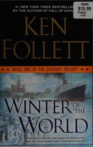 Ken Follett: Winter of the World (2013, Penguin Publishing Group)