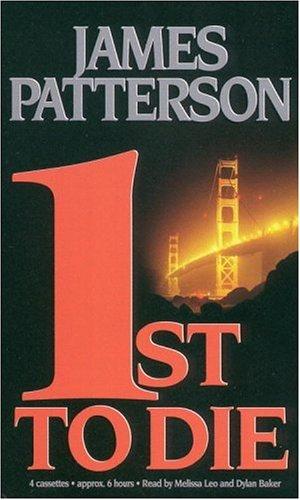 James Patterson: 1st to Die (AudiobookFormat, 2001, Hachette Audio)