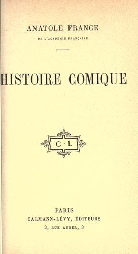 Anatole France: Histoire comique. (French language, 1903, Calmann-Lévy)