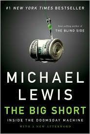 Michael Lewis, Michael Lewis: The Big Short (2011)