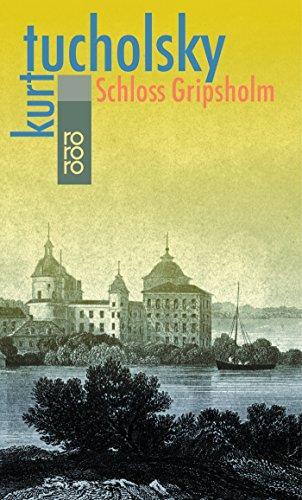 Kurt Tucholsky: Schloss Gripsholm (German language, 1950)