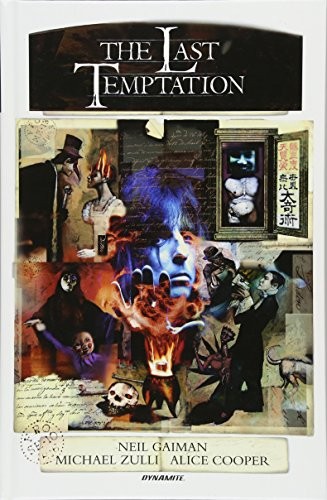 Neil Gaiman, Alice Cooper: Neil Gaiman's The Last Temptation 20th Anniversary Deluxe Edition Hardcover (Hardcover, 2014, Dynamite Entertainment)