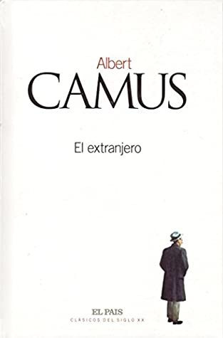 Albert Camus: El extranjero (Hardcover, Spanish language, 2002, El País)