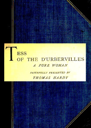 Thomas Hardy: Tess of the D'Urbervilles (1905, Harper)