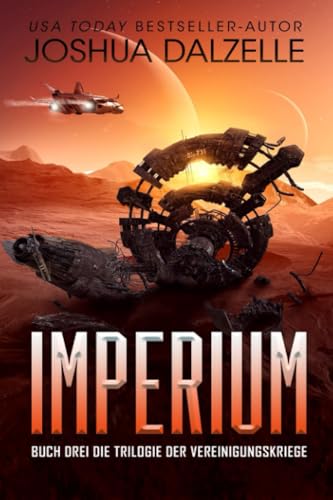 Joshua Dalzelle: Imperium (EBook, Deutsch language)