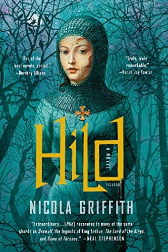 Nicola Griffith: Hild: A Novel (2014, Picador)