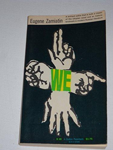 Yevgeny Zamyatin: We (1959, E.P. Dutton)