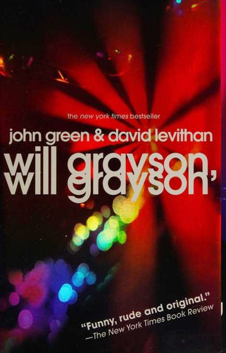 David Levithan, John Green ( -1757): Will Grayson, Will Grayson (2011, Penguin Young Readers Group)