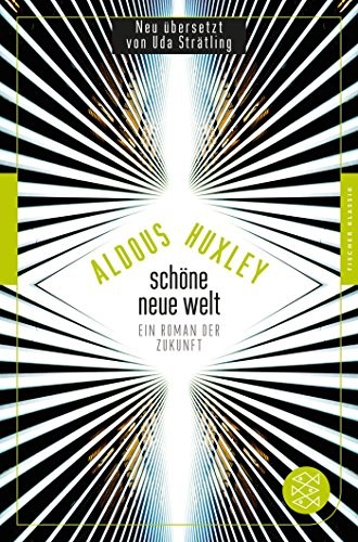 Aldous Huxley: Schöne Neue Welt (Hardcover, German language, 2013, FISCHER Taschenbuch)