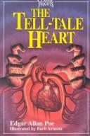 Edgar Allan Poe: The Tell-Tale Heart (1998, Books of Wonder)