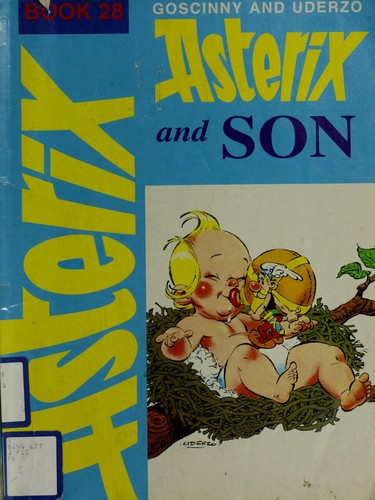 Albert Uderzo: Asterix and son (1985, Hodder and Stoughton)