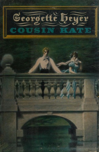 Georgette Heyer: Cousin Kate (1968, E.P. Dutton)