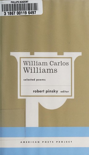 William Carlos Williams: Selected poems (2004, Library of America)