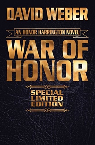 David Weber: War of Honor (Hardcover, 2019, Baen)