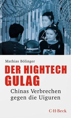 Mathias Bölinger: Der Hightech-Gulag (Paperback, Deutsch language, Beck)