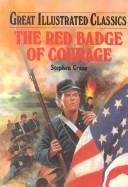 Stephen Crane: The red badge of courage (2002, ABDO Pub.)