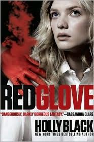 Holly Black: Red glove (2011, Margaret K. McElderry Books)