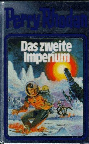 Perry Rhodan, Bd.19, Das zweite Imperium (Hardcover, German language, 2001, Verlagsunion Pabel Moewig KG Moewig, Neff Hestia)