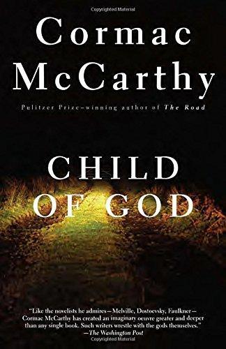 Cormac McCarthy: Child of God (1993)