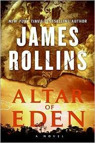 James Rollins: Altar of Eden (EBook, 2010, William Morrow)