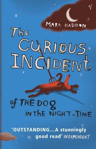 Mark Haddon: The curious incident of the dog in the night-time. (Paperback, 2004, Vintage)