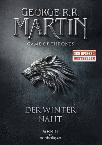 George R.R. Martin: Der Winter naht (Hardcover, German language, 2016, GRRM by Penhaligon)