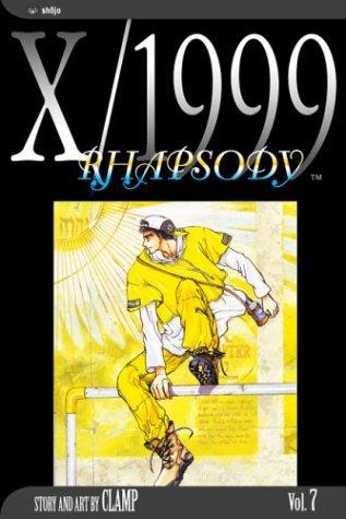 CLAMP: X/1999, Volume 7 (Paperback, 2003, VIZ Media LLC)