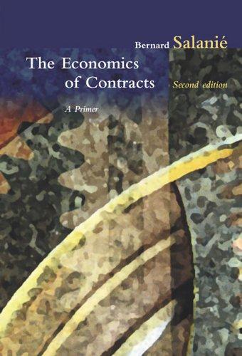 Bernard Salanié: The economics of contracts (2005, MIT Press)