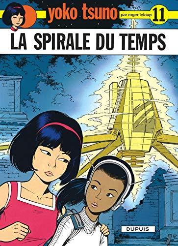 Roger Leloup: La spirale du temps (French language, 1981)
