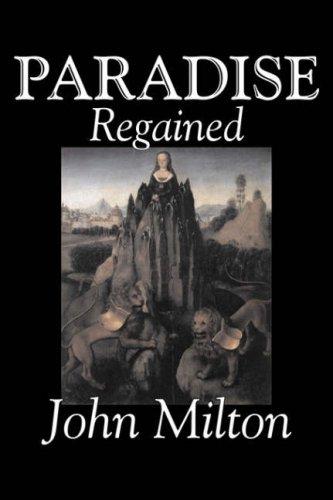 John Milton: Paradise Regained (Hardcover, 2006, Aegypan)