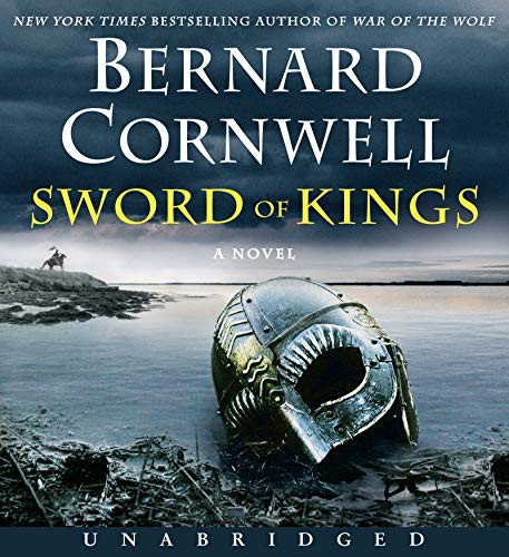 Bernard Cornwell, Matt Bates: Sword of Kings CD (AudiobookFormat, 2019, HarperAudio)