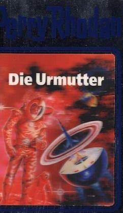 Horst Hoffmann: Perry Rhodan, Bd.53, Die Urmutter (Hardcover, 1996, Verlagsunion Pabel Moewig KG Moewig, Neff Hestia)