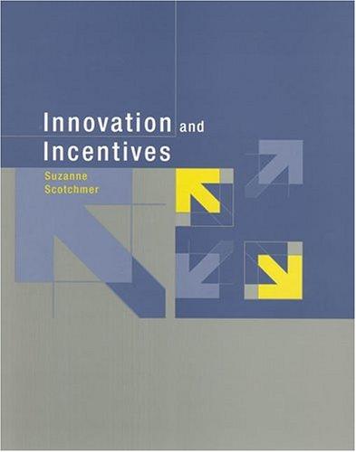 Suzanne Scotchmer: Innovation and Incentives (Hardcover, 2004, The MIT Press)