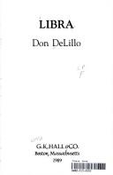 Don DeLillo: Libra (1989, G.K. Hall)