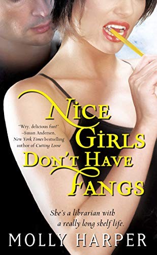 Molly Harper: Nice Girls don’t have Fangs (EBook, Pocket Books)