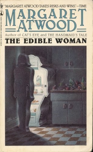 Margaret Atwood: The Edible Woman (Paperback, 1984, Seal Books)