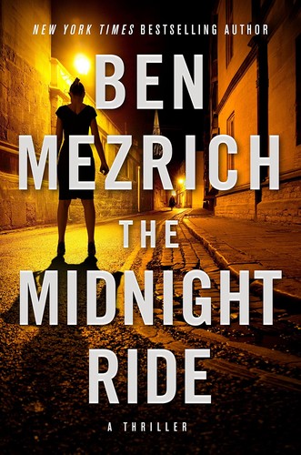 Ben Mezrich: Midnight Ride (2022, Grand Central Publishing)