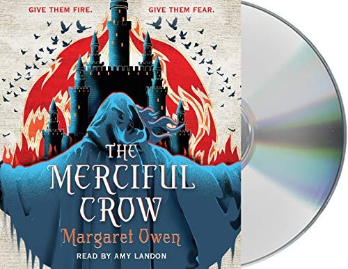 Amy Landon, Margaret Owen: The Merciful Crow (AudiobookFormat, 2019, Macmillan Young Listeners)