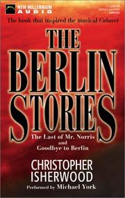 Christopher Isherwood: The Berlin Stories (2003, New Millennium Audio)