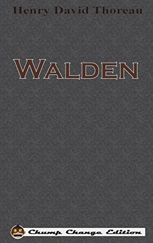 Henry David Thoreau: Walden (Hardcover, 2017, Chump Change)
