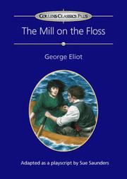 George Eliot, Sue Sanders: Mill on the Floss (1999, Collins Educational)