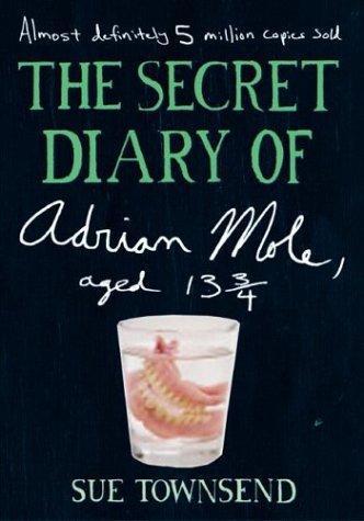 Sue Townsend: The Secret Diary of Adrian Mole, Aged 13 3/4 (2003)