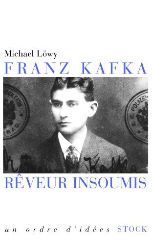 Michael Löwy: Franz Kafka (Paperback, French language, 2004, Stock)