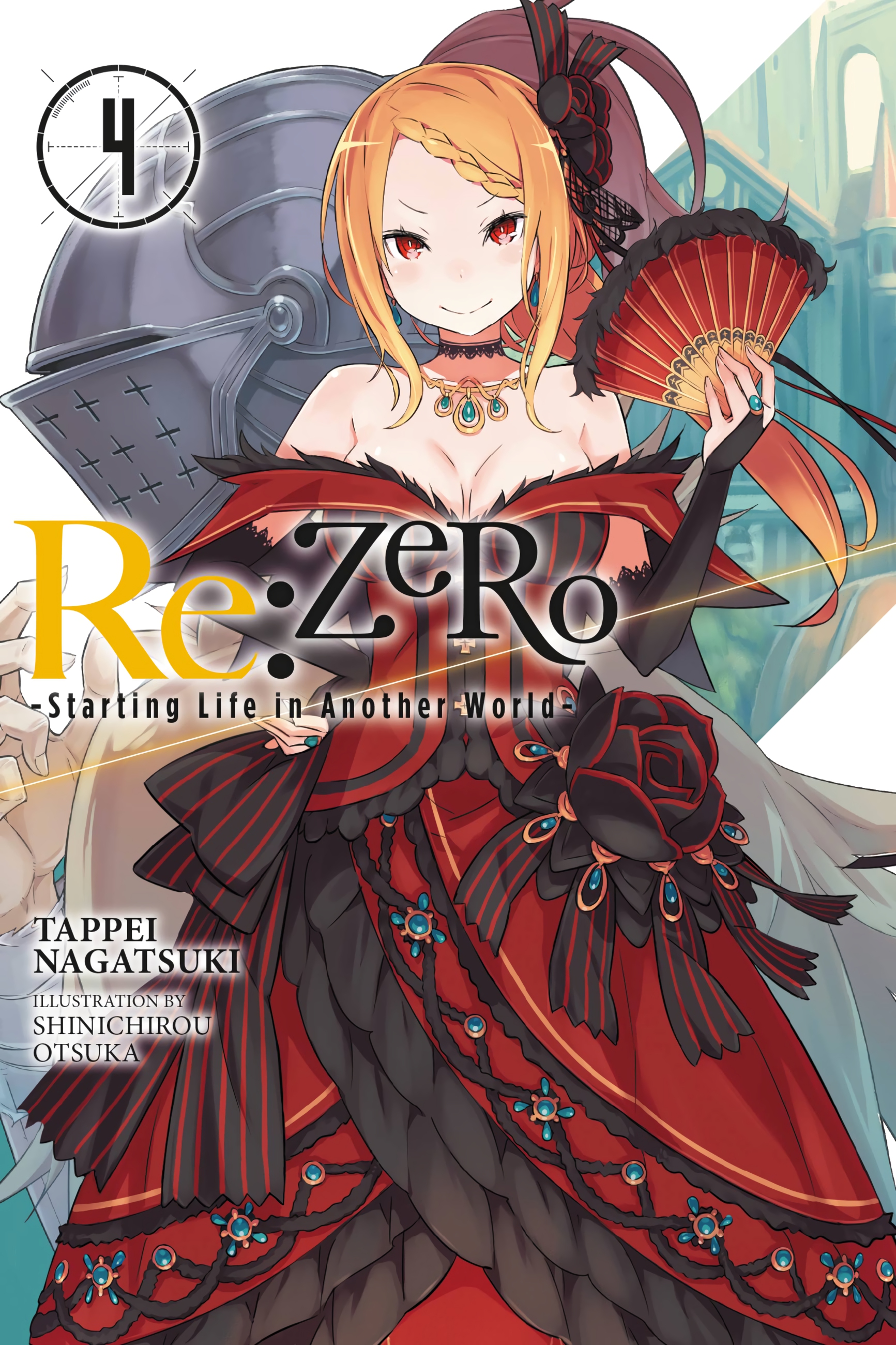 Tappei Nagatsuki, Shinichirou Otsuka: Re:ZERO -Starting Life in Another World- Volume 4 (EBook, Yen Press)
