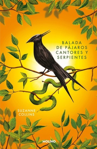 Suzanne Collins: Balada de Pájaros Cantores y Serpientes (Hardcover, Spanish language, 2025, Molino)