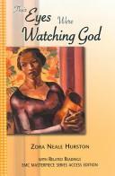 Zora Neale Hurston: Their eyes were watching God (2004, EMC/Paradigm Pub.)