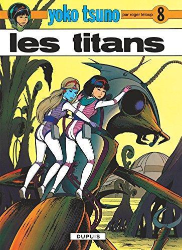 Roger Leloup: Les Titans (French language, 1978)