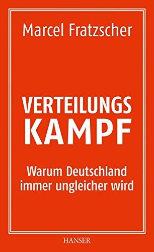 Marcel Fratzscher: Verteilungskampf (Hardcover, 2016, Hanser, Carl GmbH + Co.)
