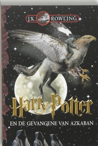 J. K. Rowling: Harry Potter En De Gevangene Van Azkaban (Paperback, 2002, Uitgeverij De Harmonie)